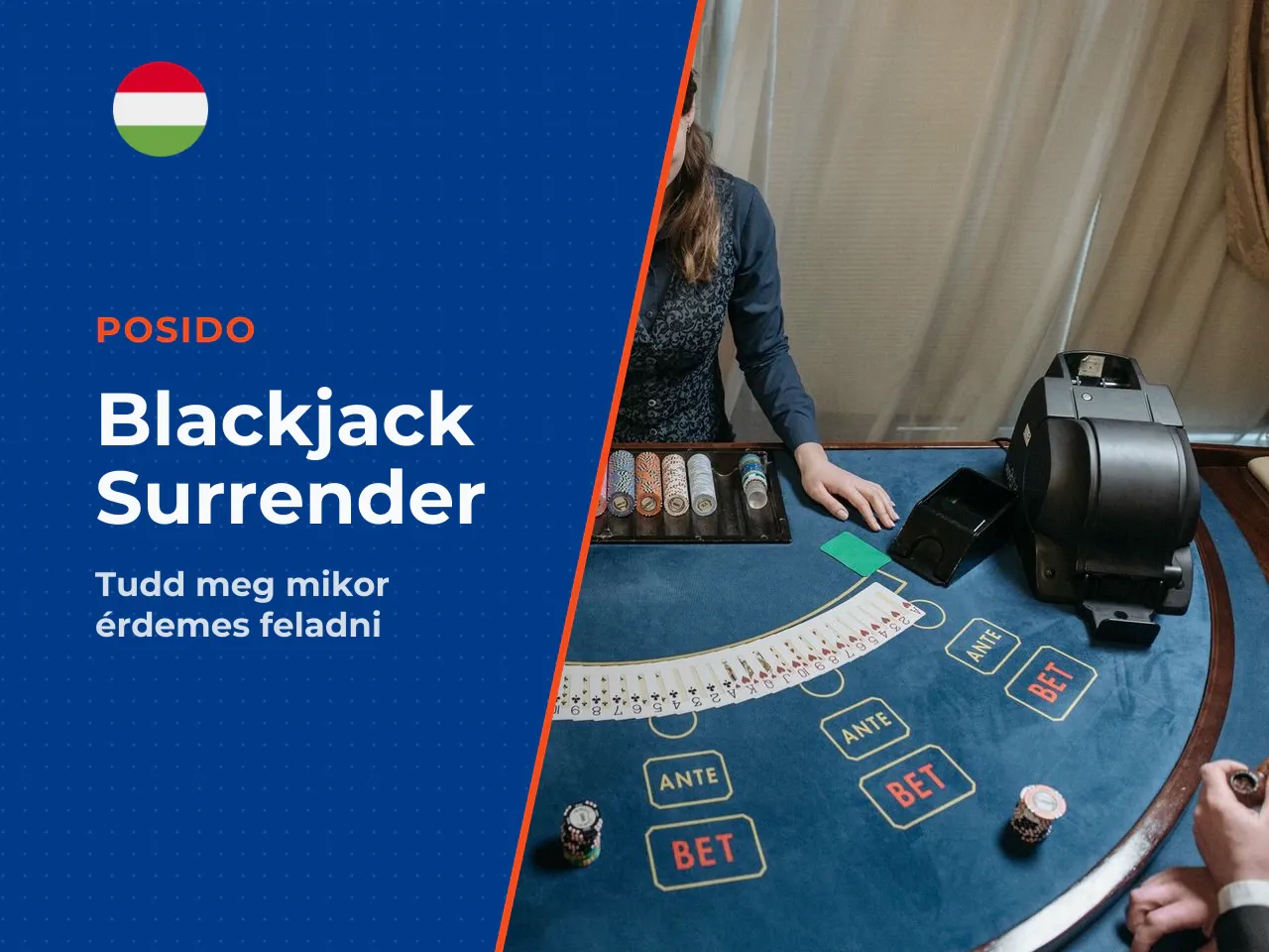 Blackjack Surrender mikor adható fel a