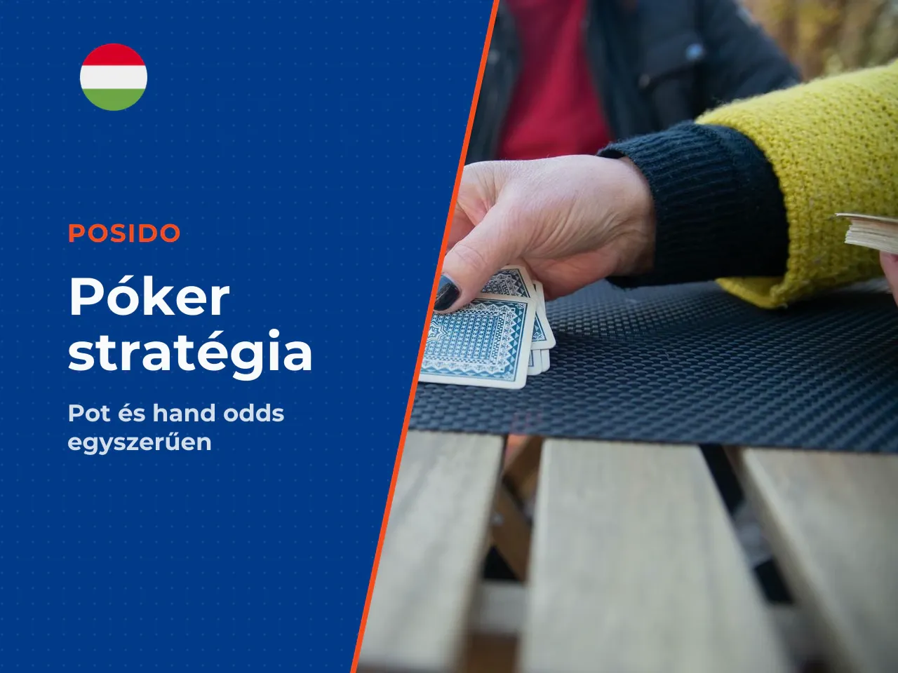 Hand, odds és pot értékelése döntés