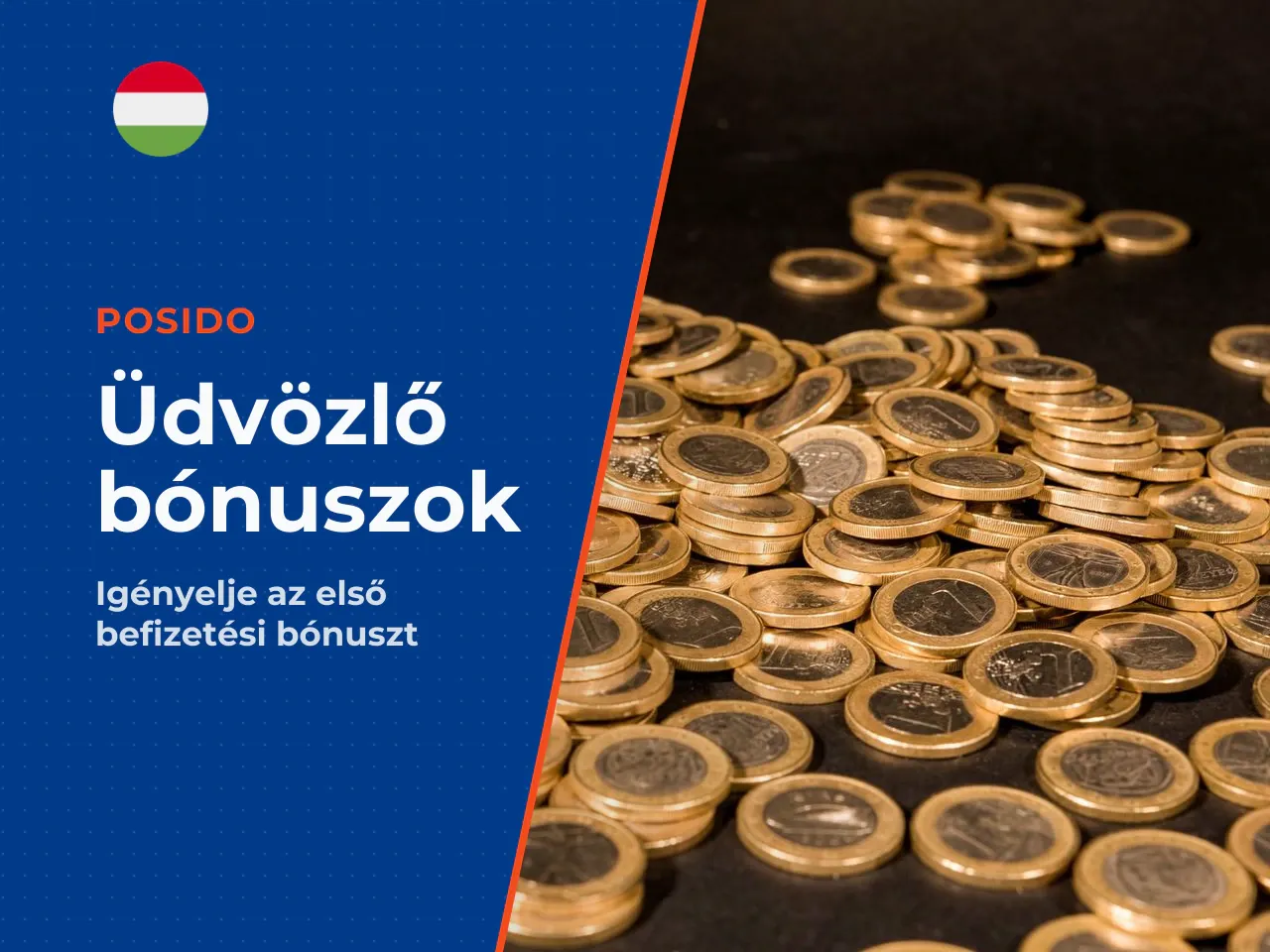 Üdvözlő bónuszok és promóciós ajánlatok. Az