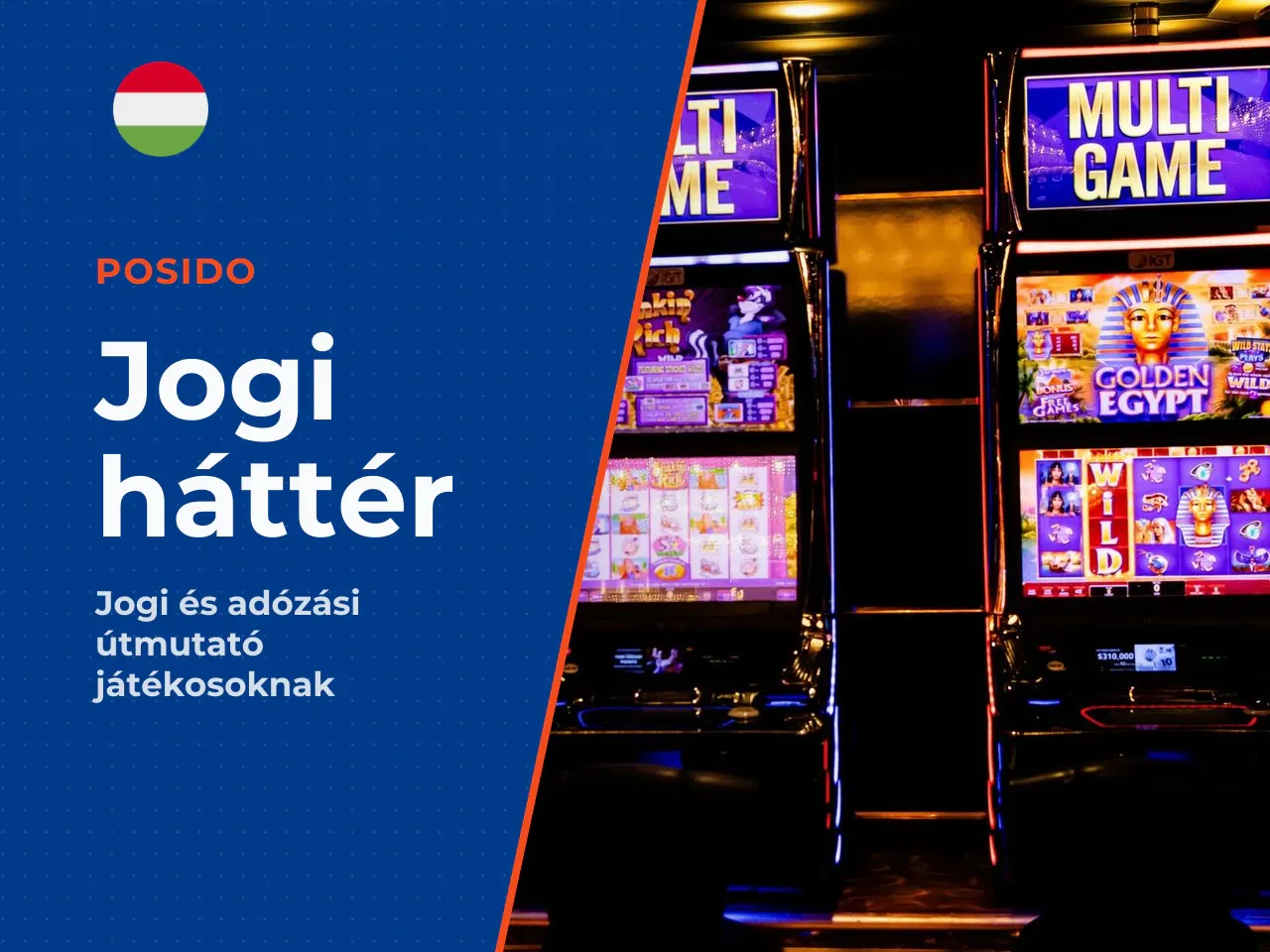 Jogi és adózási háttér magyar játékosok