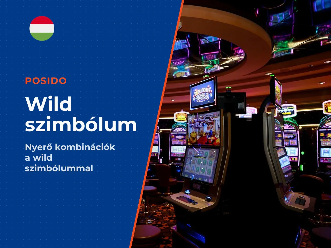 Wild szimbólum és helyettesítő szerepe. A