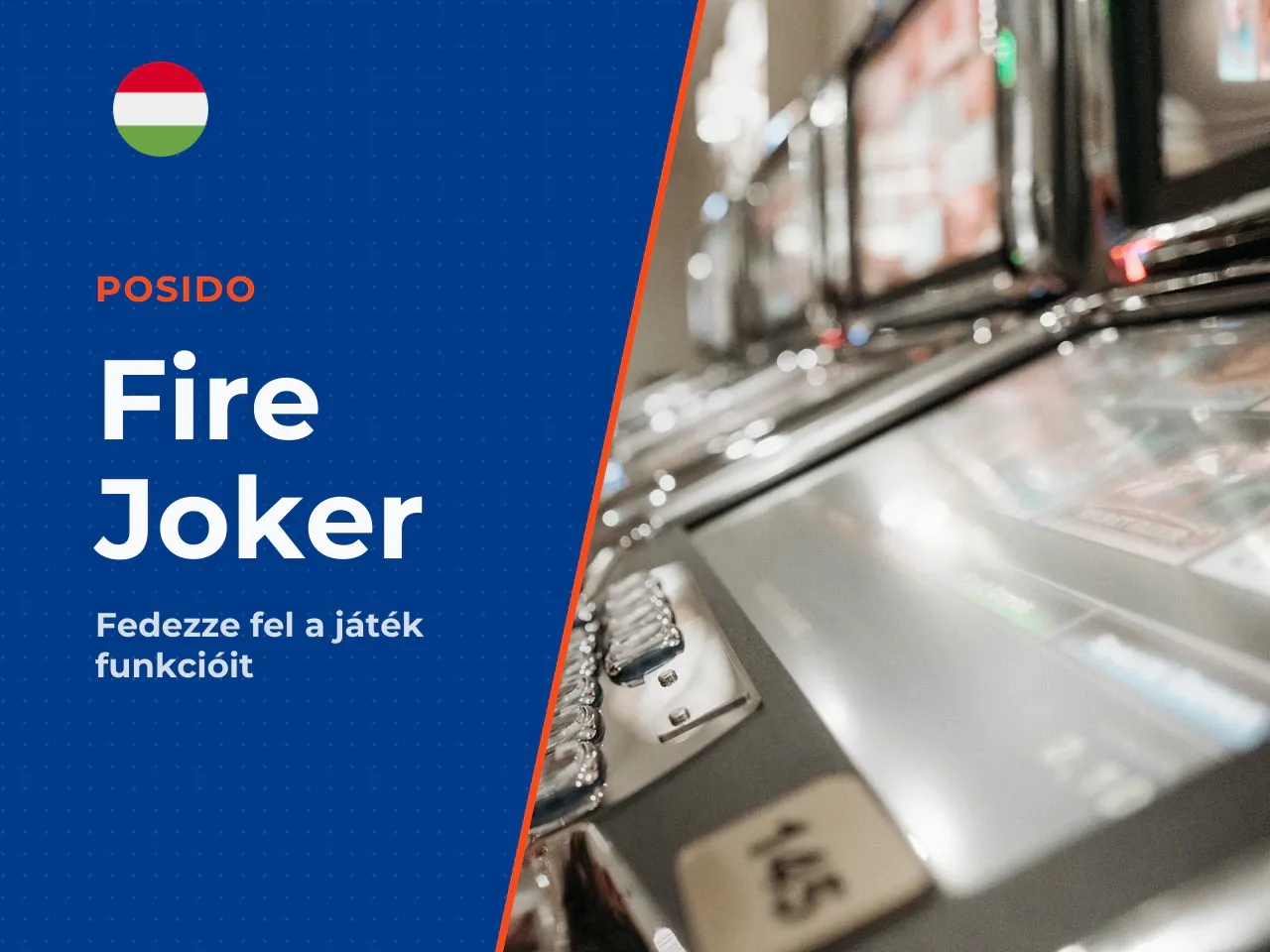 Mit lehet kipróbálni a Fire Joker