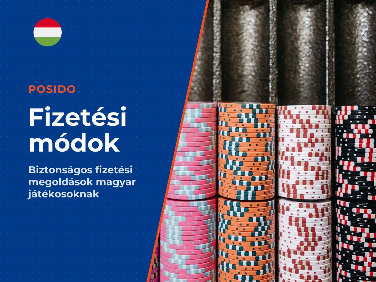 Fizetési módok magyar játékosok számára. A