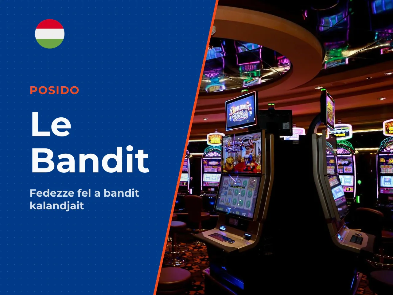 A Le Bandit nyerőgép témája és